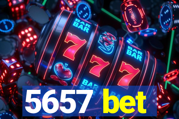 5657 bet